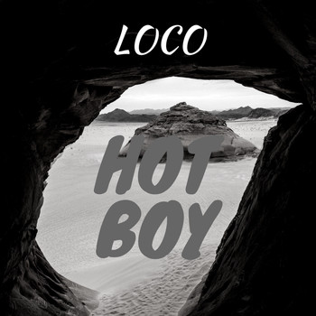 Loco - Hot Boy (Explicit)