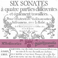 Quinta Essentia - Sonata 6: Joseph Bodin de Boismortier
