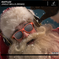 Rafflex - Jingle Bells (Remix)