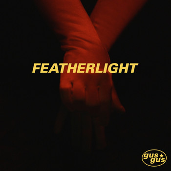 Gusgus - Featherlight