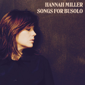 Hannah Miller - Songs for Busolo