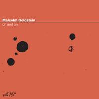 Malcolm Goldstein - On and On