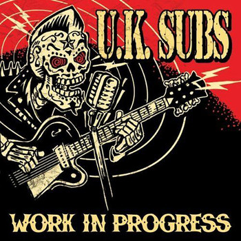 UK Subs - Work in Progress