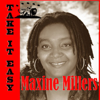 Maxine Miller - Take It Easy