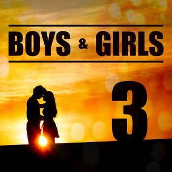 Various Artists - Boys & Girls 3