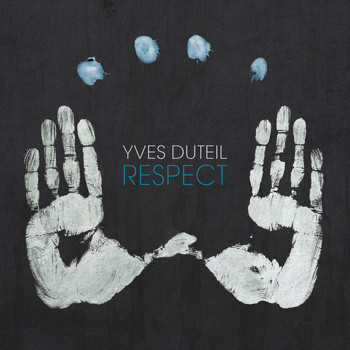 Yves Duteil / - Respect - Single