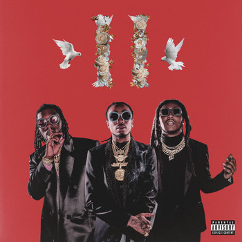 Migos - Culture II (Explicit)