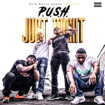 P.U.S.H. - Just Might