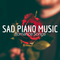 Sad Piano Music Collective - Sad Piano Music - Romance Songs