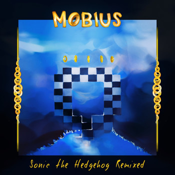 Materia Collective - MOBIUS: Sonic The Hedgehog Remixed