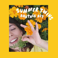 Summer Twins - Another Hit