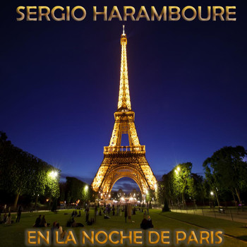 Sergio Haramboure - En la noche de París - Vol. II