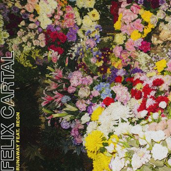 Felix Cartal feat. REGN - Runaway (Explicit)