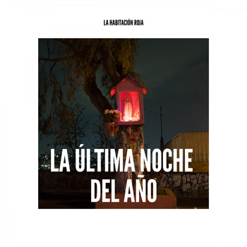 La Habitación Roja - La Última Noche del Año