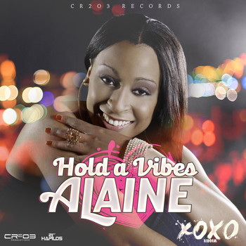 Alaine - Hold a Vibes - Single