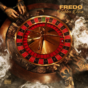 Fredo - Tables Turn (Explicit)