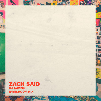 Zach Said - Craving