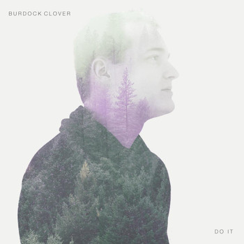 Burdock Clover - Do It