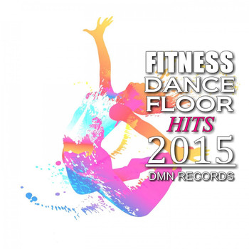 Various Artists - Fitness Dancefloor Hits 2015