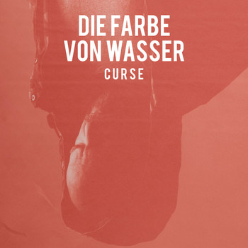 Curse - Die Farbe von Wasser