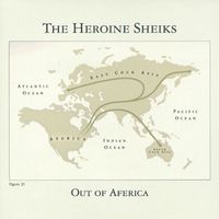 Heroine Sheiks - Out of Aferica