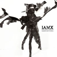 IAMX - Ghosts of Utopia (Radio Edit)