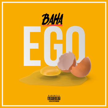 Baha - Ego (Explicit)