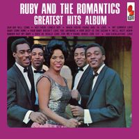 Ruby And The Romantics - Greatest Hits Album