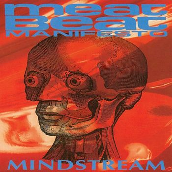 Meat Beat Manifesto - Mindstream