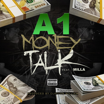 a1 - Money Talk (feat. Milla) (Explicit)