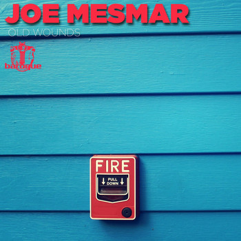Joe Mesmar - Old Wounds