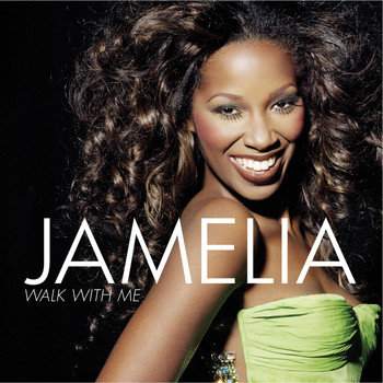 Jamelia - Walk with Me (Explicit)