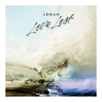 Jonah - Love Lost