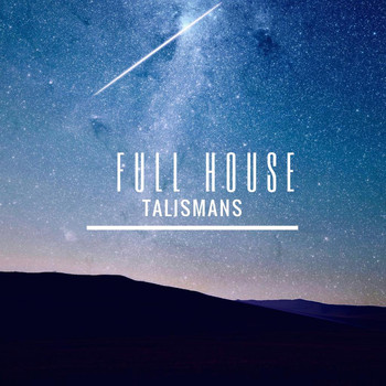 Full House - Talismans
