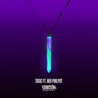 CRAVE - Toxic
