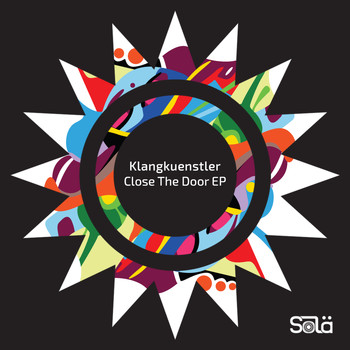 Klangkuenstler - Close The Door EP