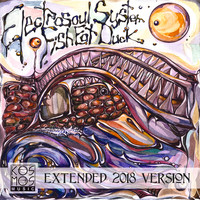 Electrosoul System - Fish Eat Duck Extended 2018 Version