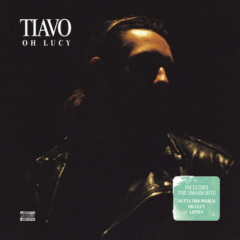 Tiavo - Oh Lucy (Explicit)