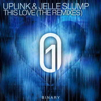 Uplink - This Love Remix I