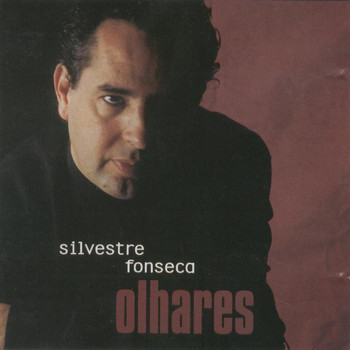Silvestre Fonseca - Olhares