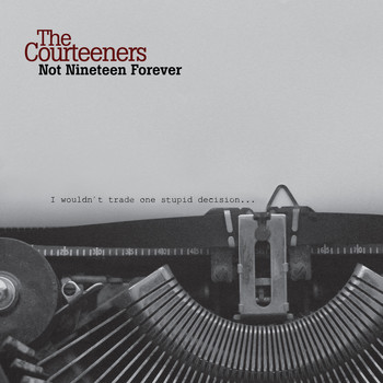 Courteeners - Not Nineteen Forever (Re:Wired)