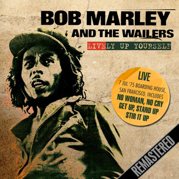 BOB MARLEY AND THE WAILERS - Lively Up Yourself - Live
