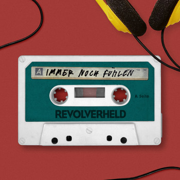 Revolverheld - Immer noch fühlen