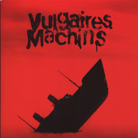 Vulgaires Machins - Requiem pour les sourds