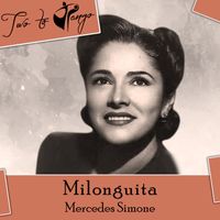 Mercedes Simone - Milonguita