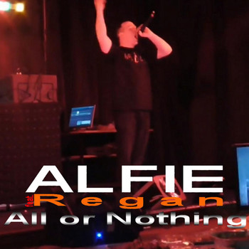 Alfie - All or Nothing (feat. Regan) (Explicit)