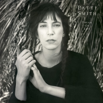 Patti Smith - Dream of Life