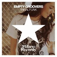 Empty Groovers - Tribal Funk