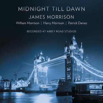 James Morrison - Midnight Till Dawn