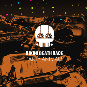 Bikini Death Race - Party Animals (Explicit)